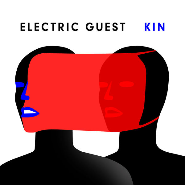 Electric Guest – KIN (2019) [FLAC 24bit/48kHz]