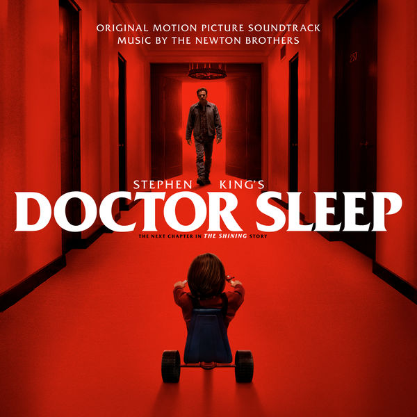 The Newton Brothers – Stephen King’s Doctor Sleep (Original Motion Picture Soundtrack) (2019) [FLAC 24bit/48kHz]