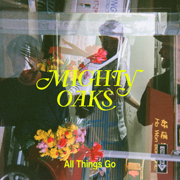 Mighty Oaks - All Things Go (2020) [FLAC 24bit/96kHz]