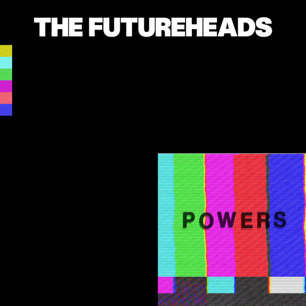 The Futureheads – Powers (2019) [FLAC 24bit/44,1kHz]