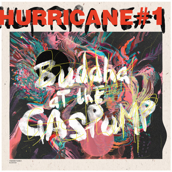 Hurricane #1 – Buddah At The Gas Pump (2019) [FLAC 24bit/44,1kHz]