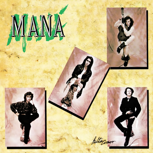 Mana - Falta Amor (2020 Remasterizado) (1992/2020) [FLAC 24bit/44,1kHz]