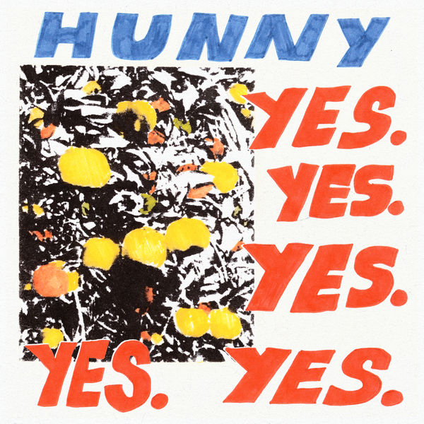 HUNNY - Yes. Yes. Yes. Yes. Yes. (2019) [FLAC 24bit/96kHz]