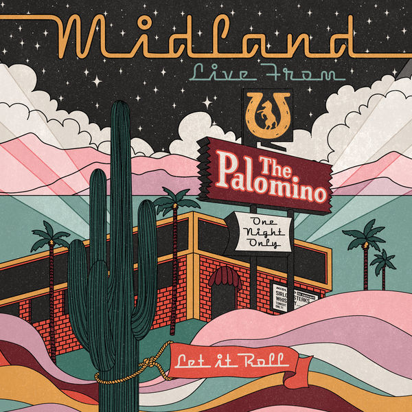 Midland - Live From The Palomino (2020) [FLAC 24bit/96kHz]