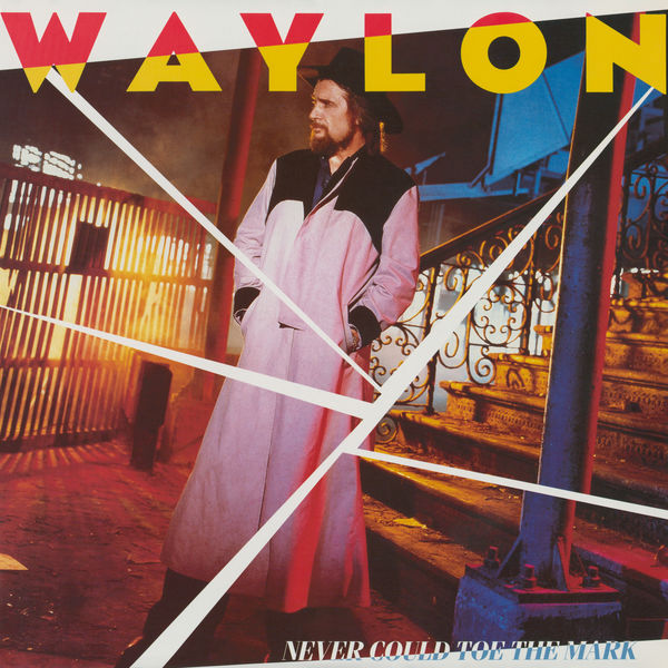 Waylon Jennings - Never Could Toe the Mark (1984/2019) [FLAC 24bit/96kHz]