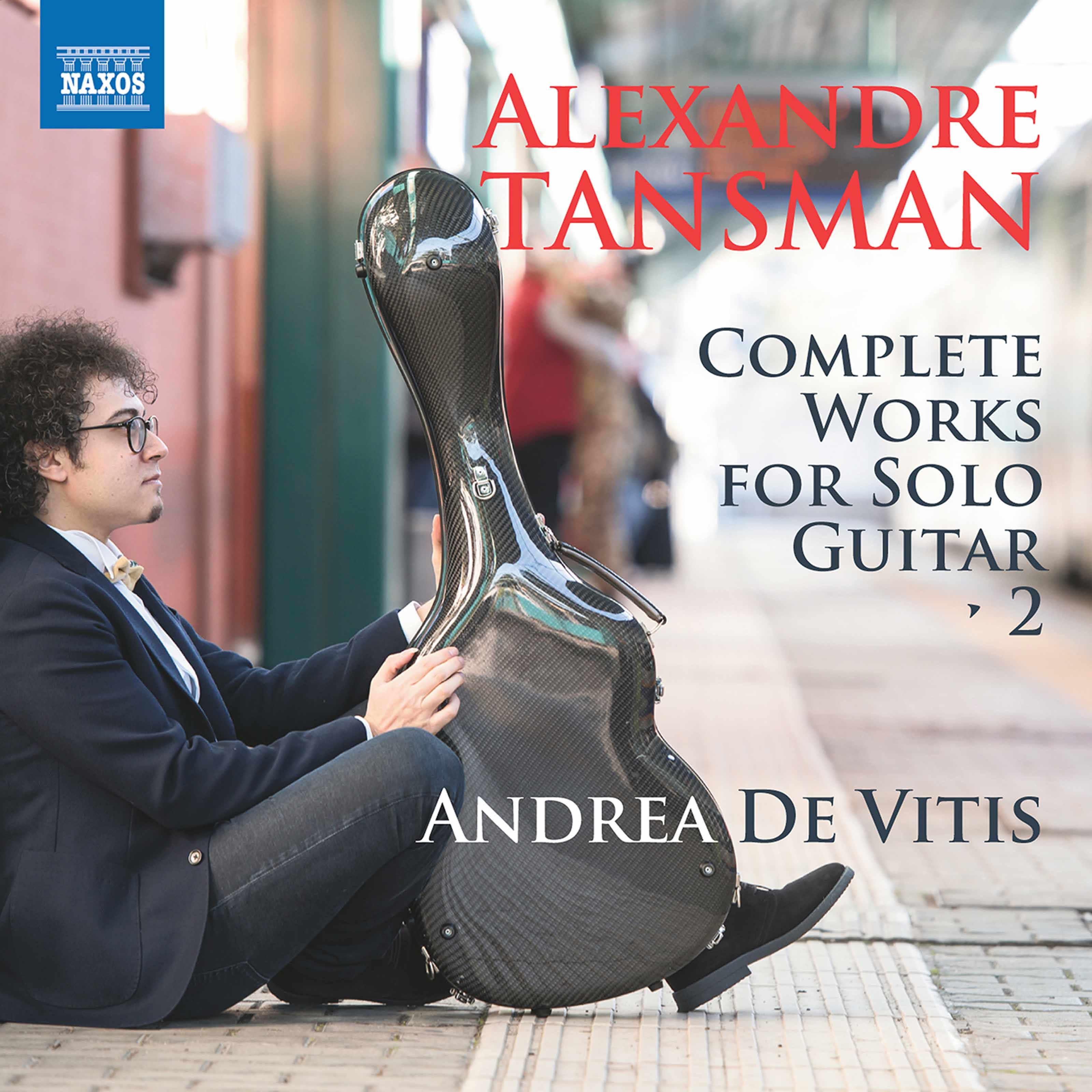 Andrea De Vitis – Tansman: Complete Works for Solo Guitar, Vol. 2 (2020) [FLAC 24bit/96kHz]