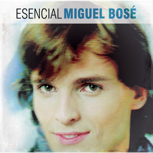 Miguel Bose - Esencial Miguel Bose (2013) [FLAC 24bit/44,1kHz]
