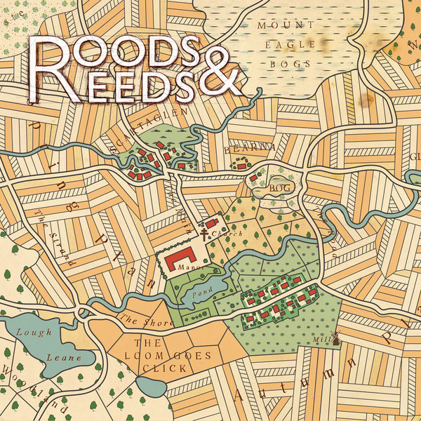 Roods and Reeds – The Loom Goes Click (2018) [FLAC 24bit/44,1kHz]