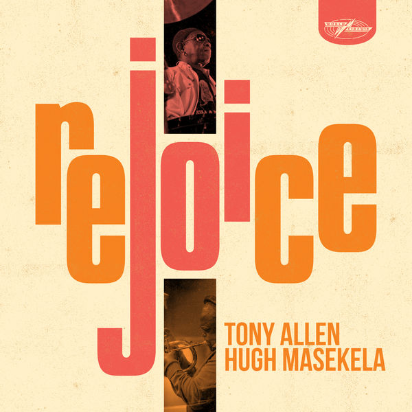 Tony Allen & Hugh Masekela – Rejoice (2020) [FLAC 24bit/96kHz]