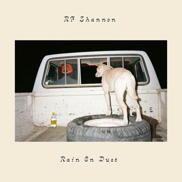 RF Shannon – Rain On Dust (2019) [FLAC 24bit/96kHz]