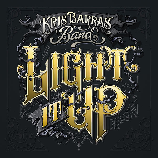 Kris Barras Band - Light It Up (2019) [FLAC 24bit/44,1kHz]