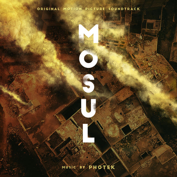 Photek – Mosul (Original Soundtrack) (2019) [FLAC 24bit/48kHz]