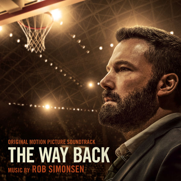 Rob Simonsen – The Way Back (Original Motion Picture Soundtrack) (2020) [FLAC 24bit/88,2kHz]