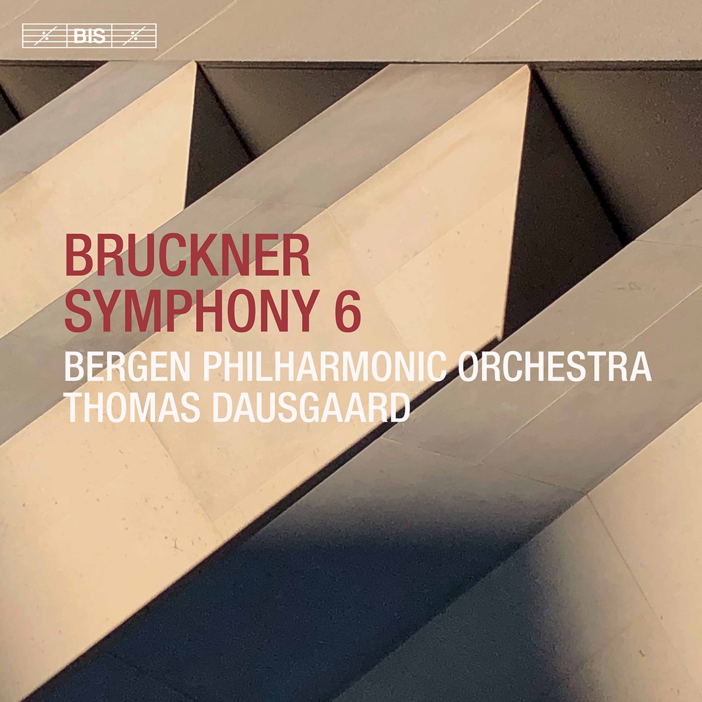 Bergen Philharmonic Orchestra & Thomas Dausgaard - Bruckner: Symphony No. 6 in A Major, WAB 106 (1881 Version) (2020) [FLAC 24bit/96kHz]