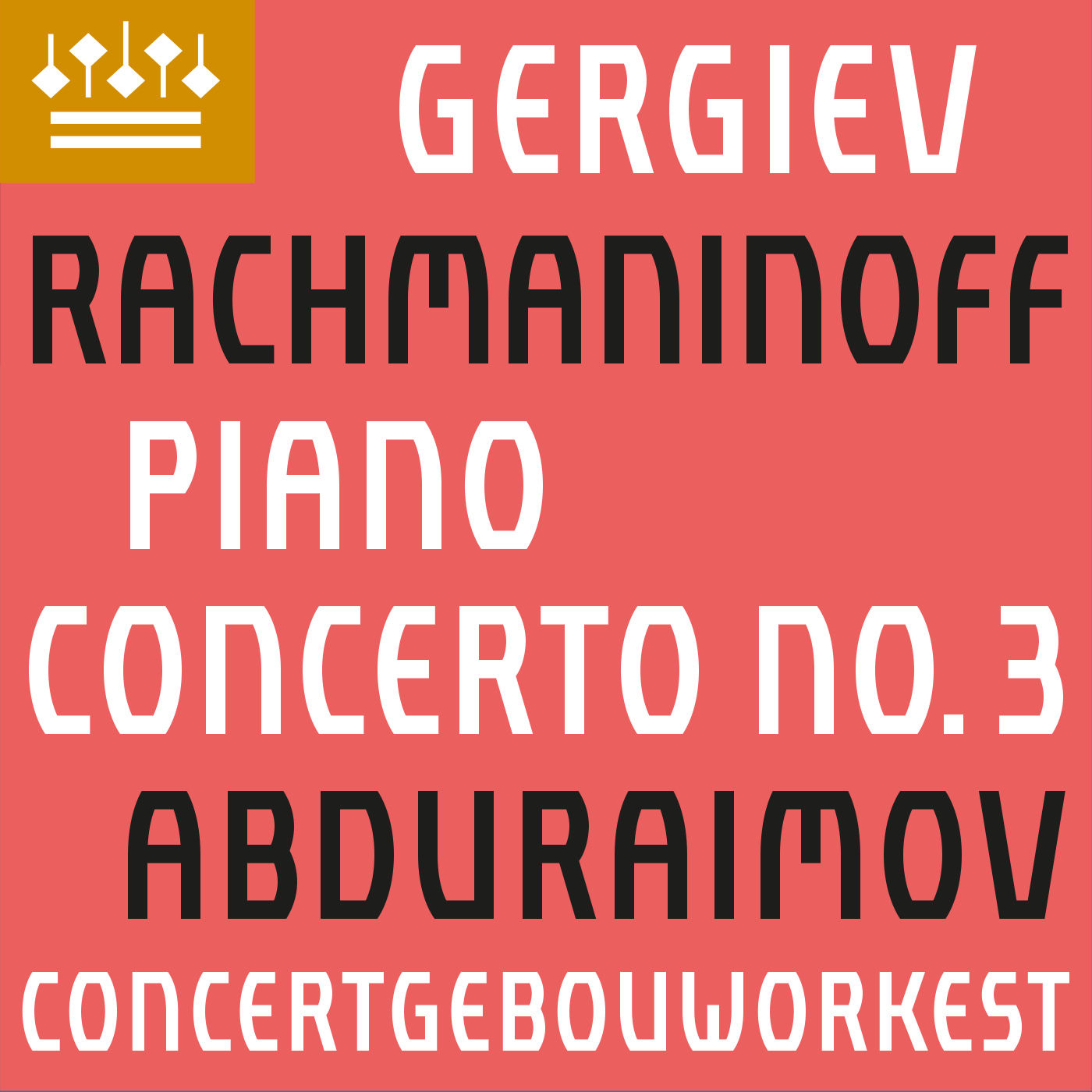 Behzod Abduraimov, Concertgebouworkest, Valery Gergiev - Rachmaninov Piano Concerto No. 3 (2020) [FLAC 24bit/48kHz]