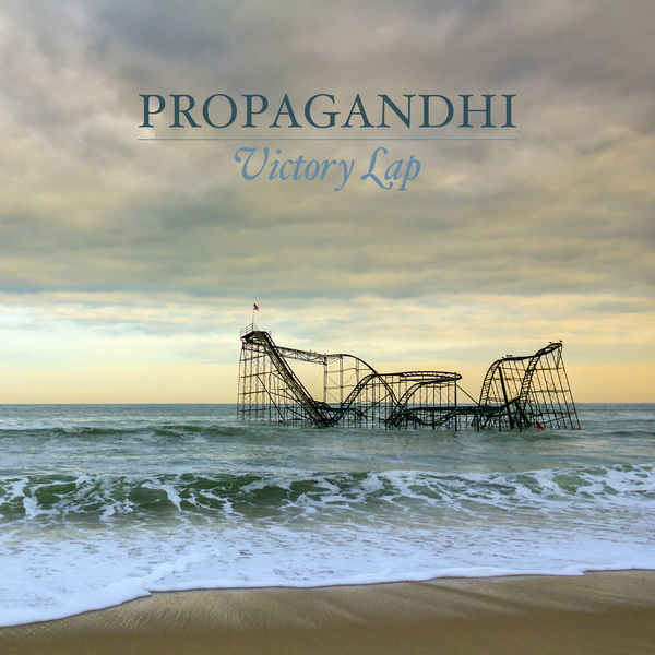 Propagandhi - Victory Lap (Deluxe Edition) (2017) [FLAC 24bit/44,1kHz]