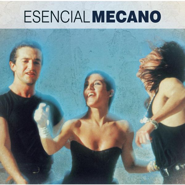 Mecano – Esencial Mecano (2013) [FLAC 24bit/44,1kHz]