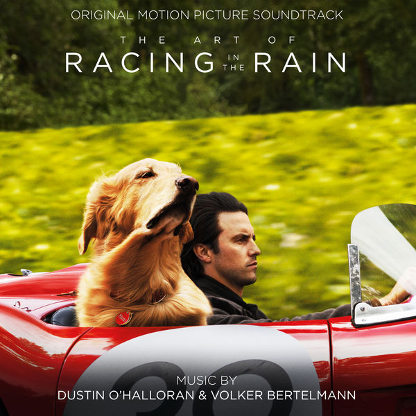 Dustin O’Halloran – The Art of Racing in the Rain (Original Motion Picture Soundtrack) (2019) [FLAC 24bit/48kHz]
