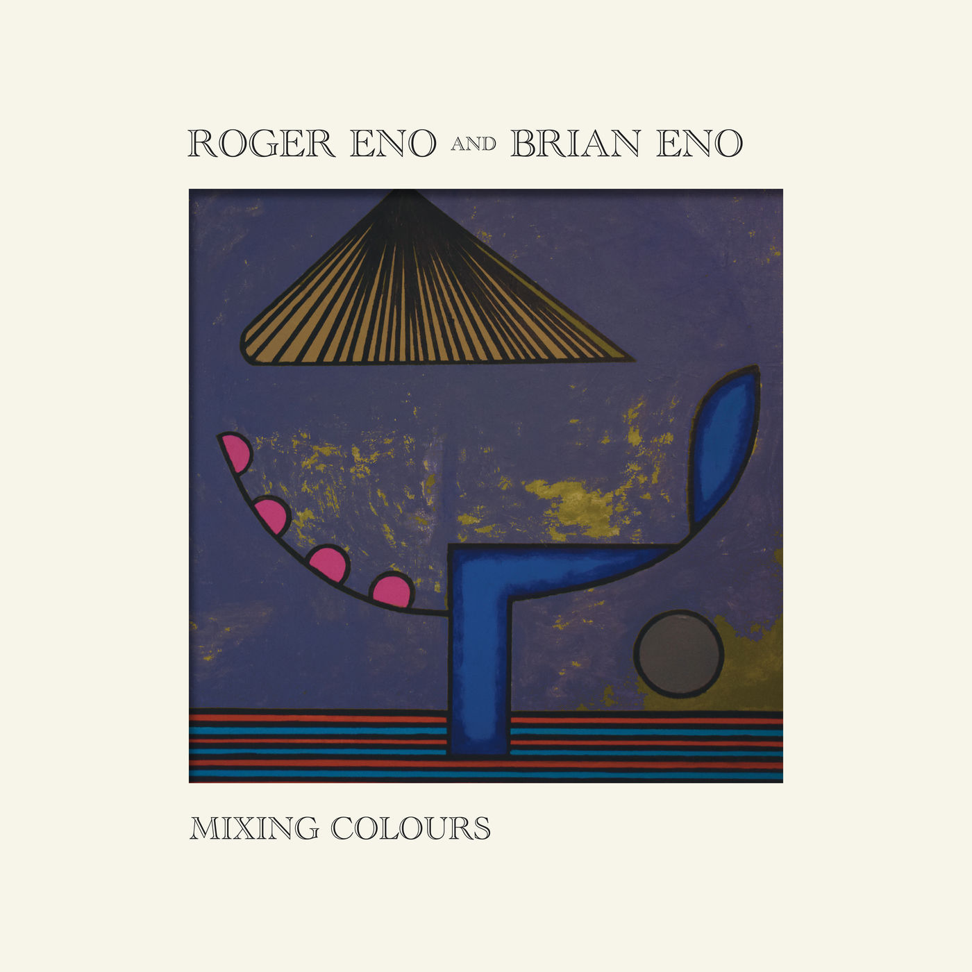 Roger Eno and Brian Eno - Mixing Colours (2020) [FLAC 24bit/44,1kHz]