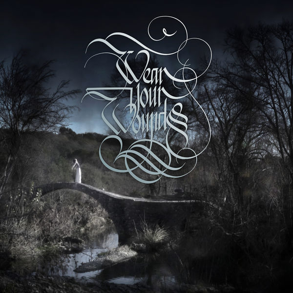 Wear Your Wounds – Rust on the Gates of Heaven (2019) [FLAC 24bit/96kHz]