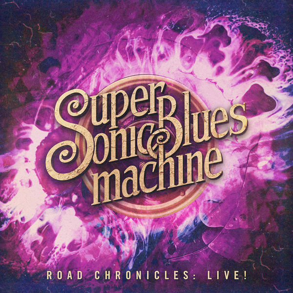 Supersonic Blues Machine – Road Chronicles: Live! (2019) [FLAC 24bit/48kHz]