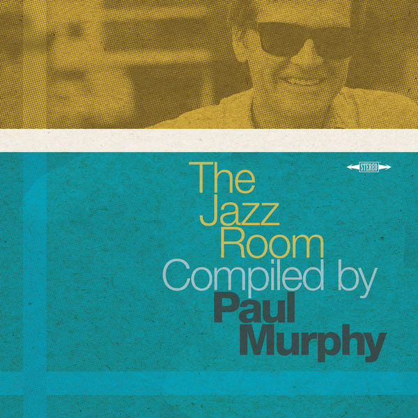 Paul Murphy – The Jazz Room Compiled By Paul Murphy (2019) [FLAC 24bit/44,1kHz]