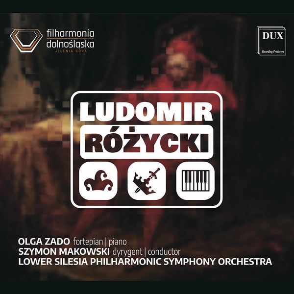 Olga Zado, Lower Silesia Philharmonic Symphony Orchestra – Rozycki: Orchestral Works (2020) [FLAC 24bit/96kHz]