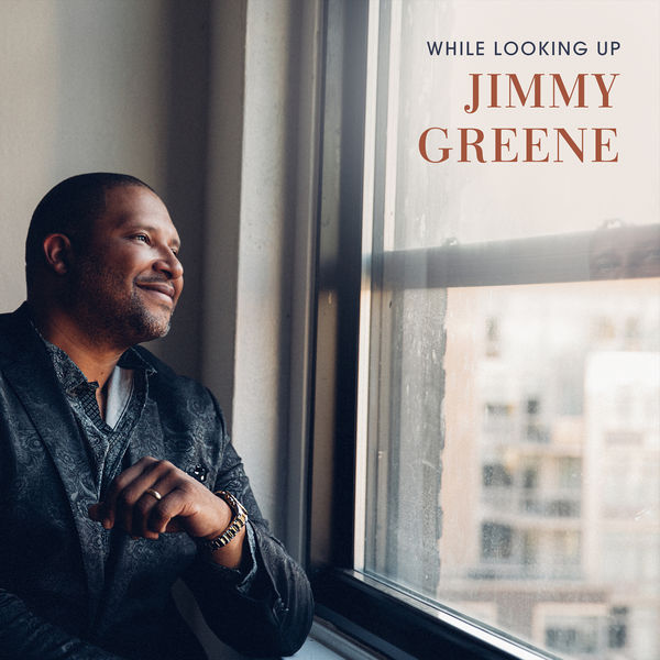 Jimmy Greene - While Looking Up (2020) [FLAC 24bit/96kHz]