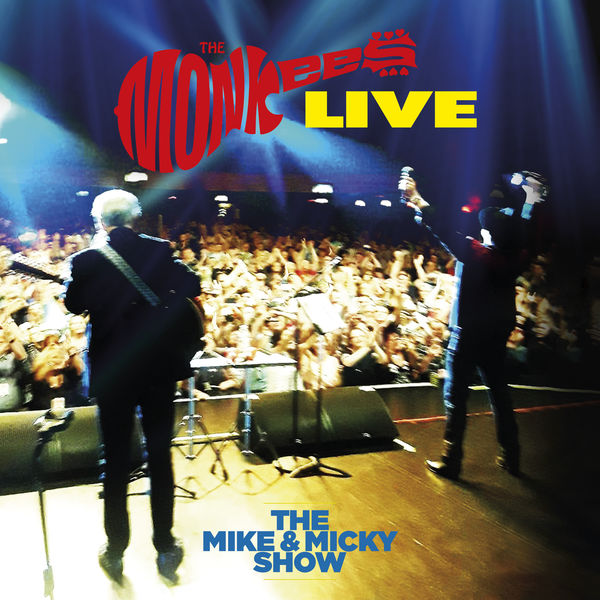The Monkees - The Mike & Micky Show Live (2020) [FLAC 24bit/48kHz]