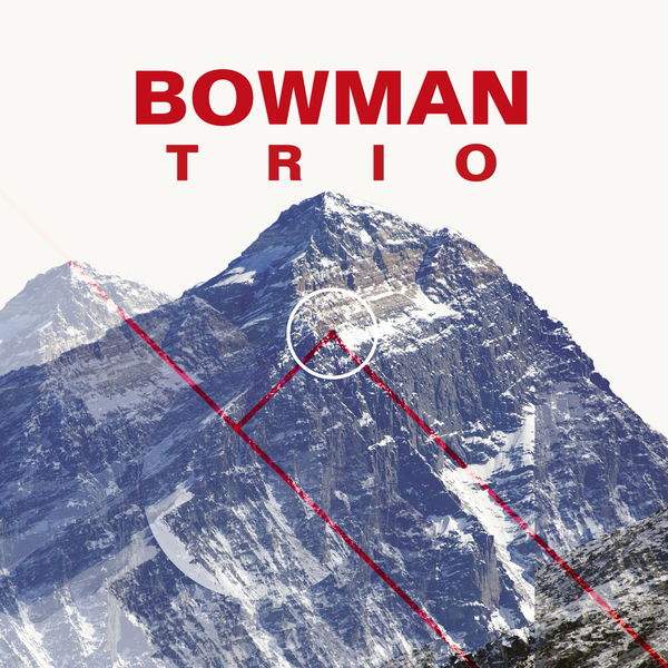 Bowman Trio – Bowman Trio (2016) [FLAC 24bit/48kHz]