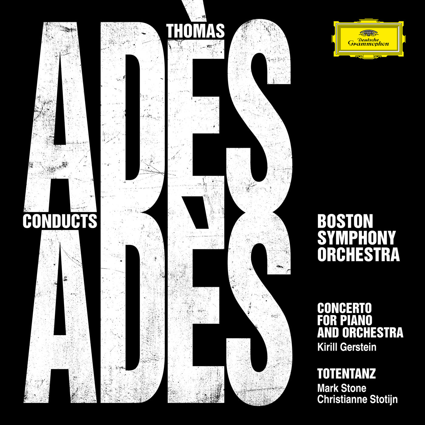 Boston Symphony Orchestra, Mark Stone, Christianne Stotijn, Kirill Gerstein, Thomas Ades – Ades Conducts Ades Boston (2020) [FLAC 24bit/96kHz]