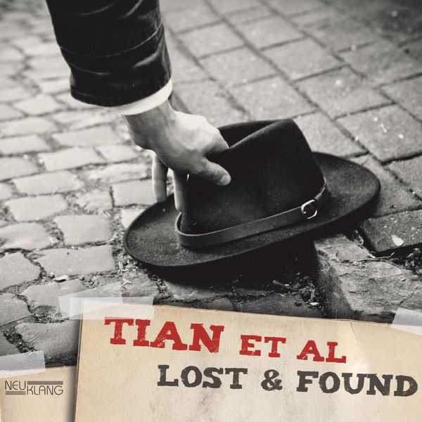Tian et al – Lost & Found (2012) [FLAC 24bit/96kHz]