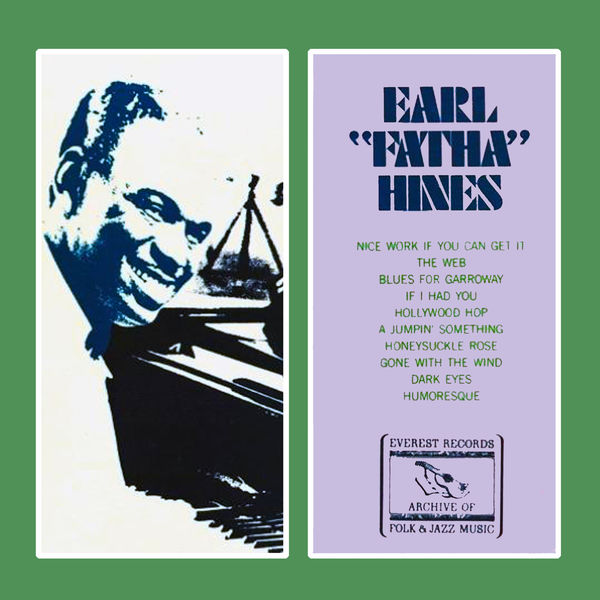 Earl Hines – Earl “Fatha” Hines (1970/2019) [FLAC 24bit/96kHz]