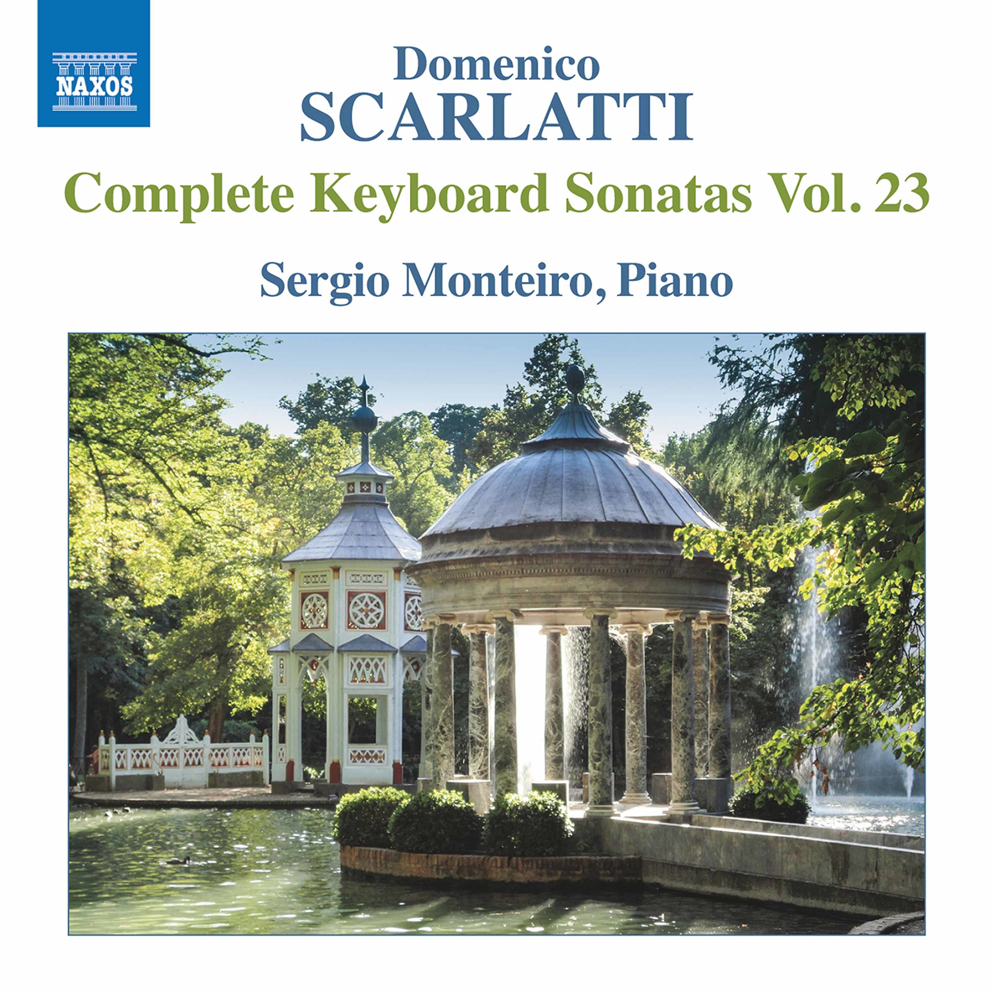 Sergio Monteiro – Scarlatti: Complete Keyboard Sonatas, Vol. 23 (2020) [FLAC 24bit/96kHz]