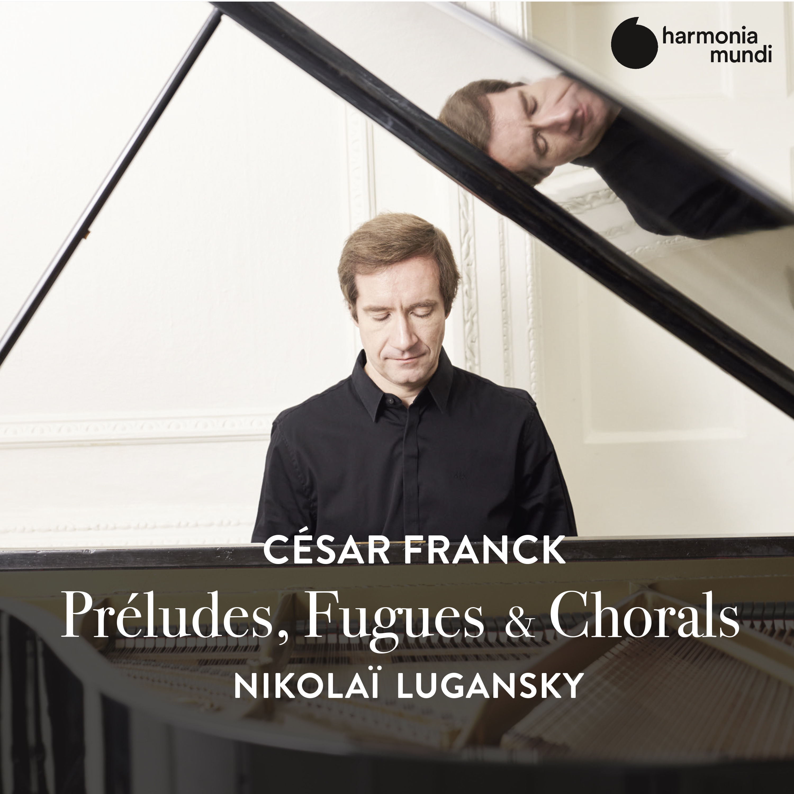 Nikolai Lugansky - Franck: Preludes, Fugues & Chorals (2020) [FLAC 24bit/96kHz]