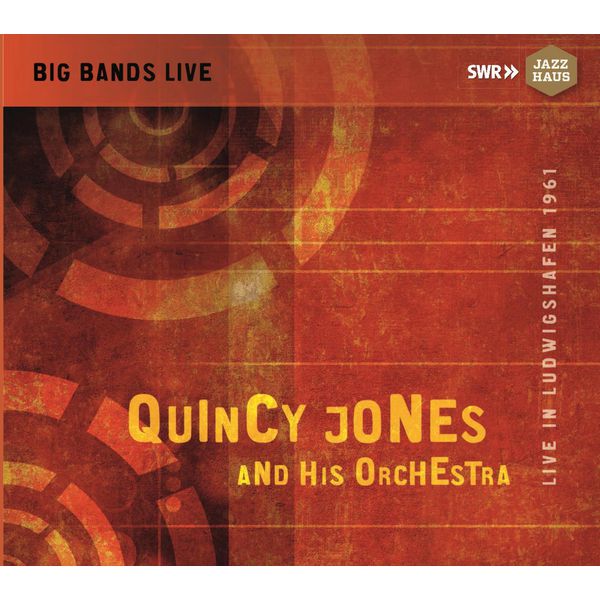 Quincy Jones Orchestra - Big Bands Live: Quincy Jones & His Orchestra (2016) [FLAC 24bit/48kHz]