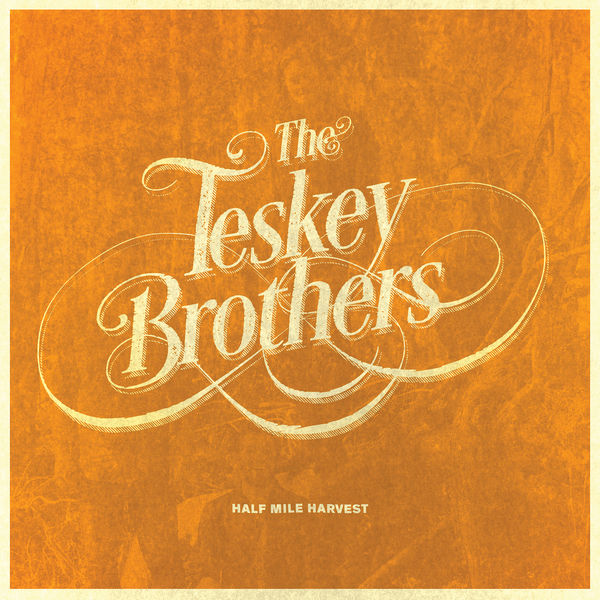The Teskey Brothers – Half Mile Harvest (Deluxe) (2018) [FLAC 24bit/44,1kHz]