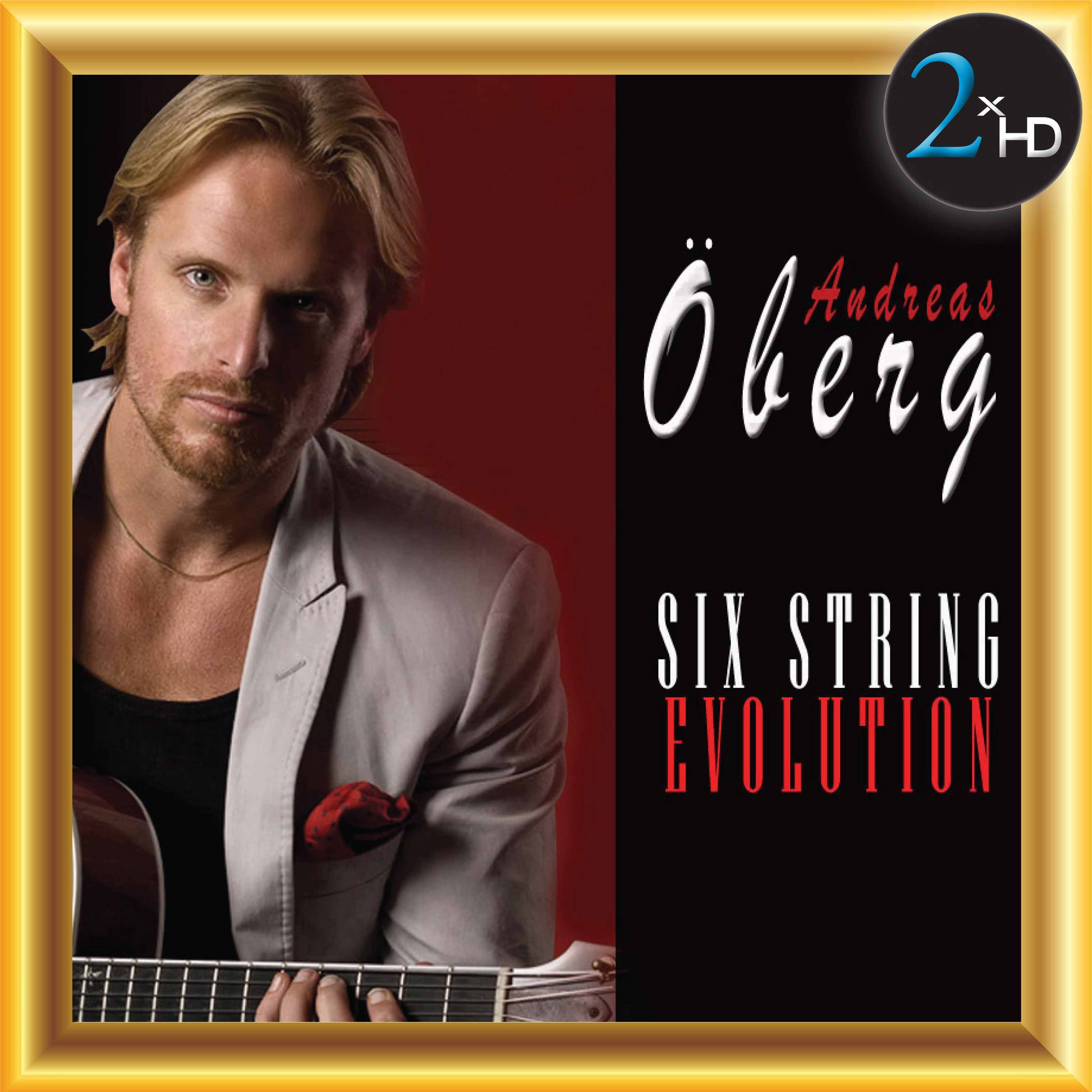 Andreas Oberg – Six String Evolution (2010/2017) [FLAC 24bit/44,1kHz]