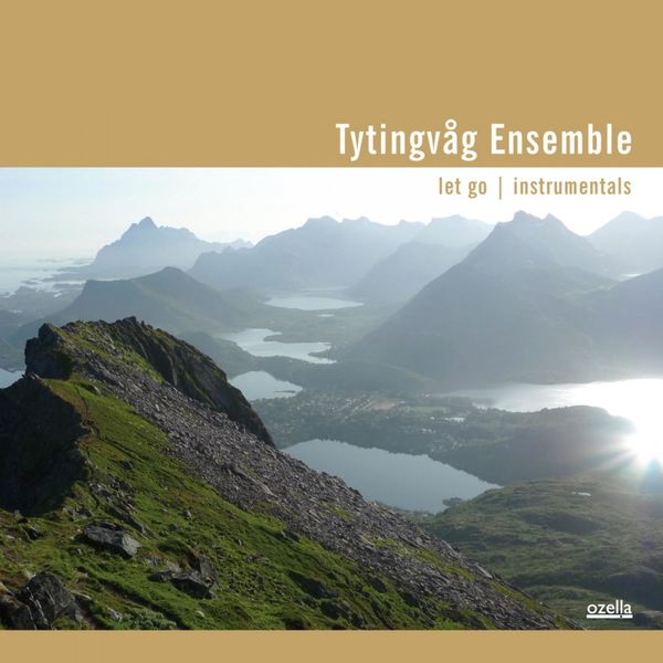 Tytingvag Ensemble – Let Go Istrumentals (2012/2018) [FLAC 24bit/44,1kHz]