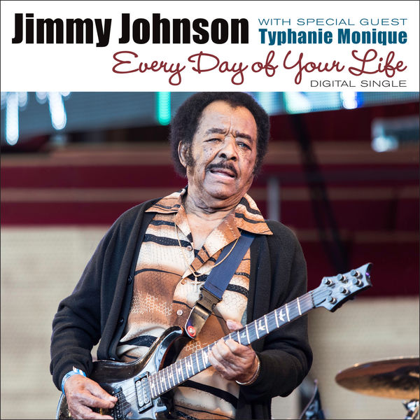 Jimmy Johnson – Every Day Of Your Life (2019) [FLAC 24bit/44,1kHz]