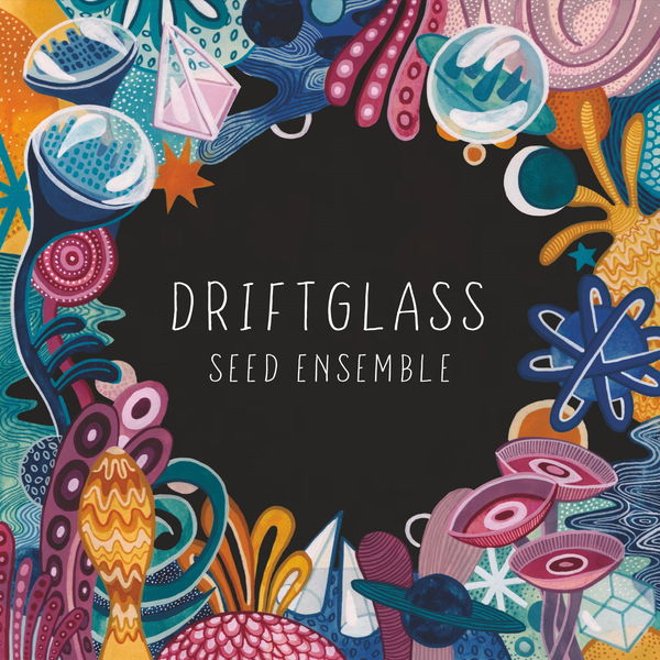 SEED Ensemble – Driftglass (2019) [FLAC 24bit/44,1kHz]