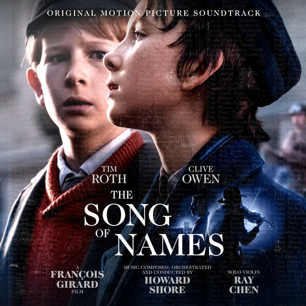 Howard Shore - The Song of Names (Original Motion Picture Soundtrack) (2019) [FLAC 24bit/48kHz]
