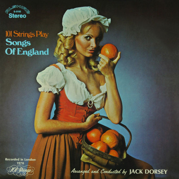101 Strings Orchestra – Songs of England (Remastered from the Original Alshire Tapes) (1970/2020) [FLAC 24bit/96kHz]