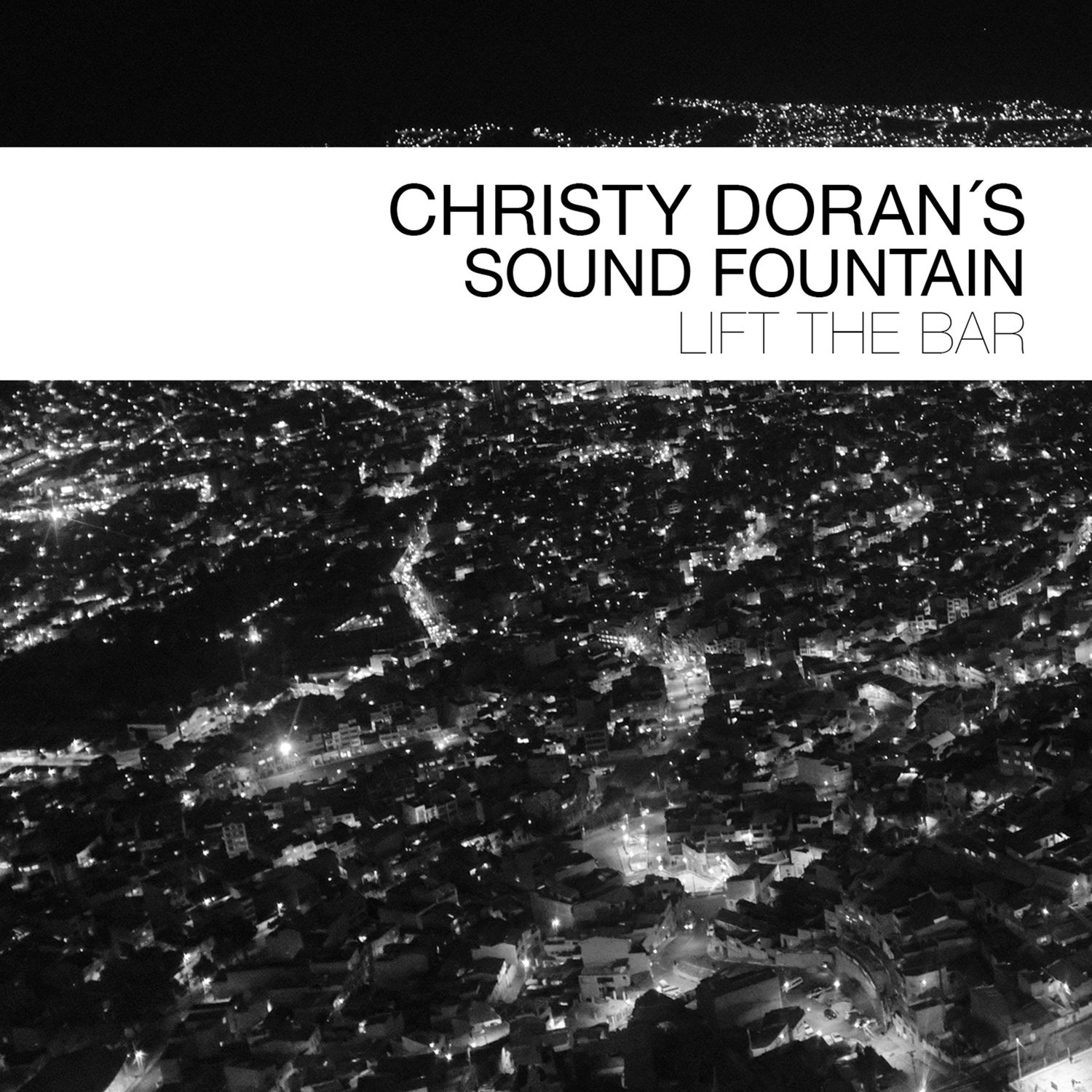 Christy Doran’s Sound Fountain – Lift the Bar (2020) [FLAC 24bit/88,2kHz]
