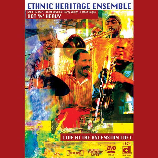 Ethnic Heritage Ensemble – Hot ‘n’ Heavy (2008) [FLAC 24bit/48kHz]
