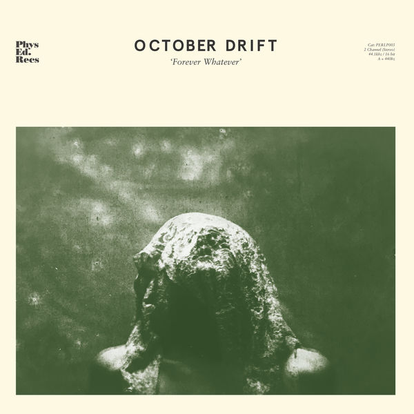 October Drift – Forever Whatever (2020) [FLAC 24bit/192kHz]
