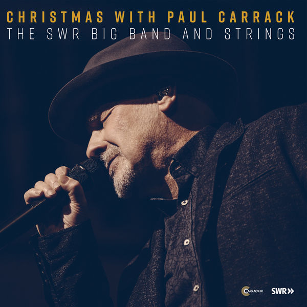 Paul Carrack with The SWR Big Band And Strings - Christmas with Paul Carrack (2019) [FLAC 24bit/44,1kHz]