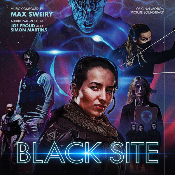 Max Sweiry – Black Site (Original Motion Picture Soundtrack) (2019) [FLAC 24bit/44,1kHz]