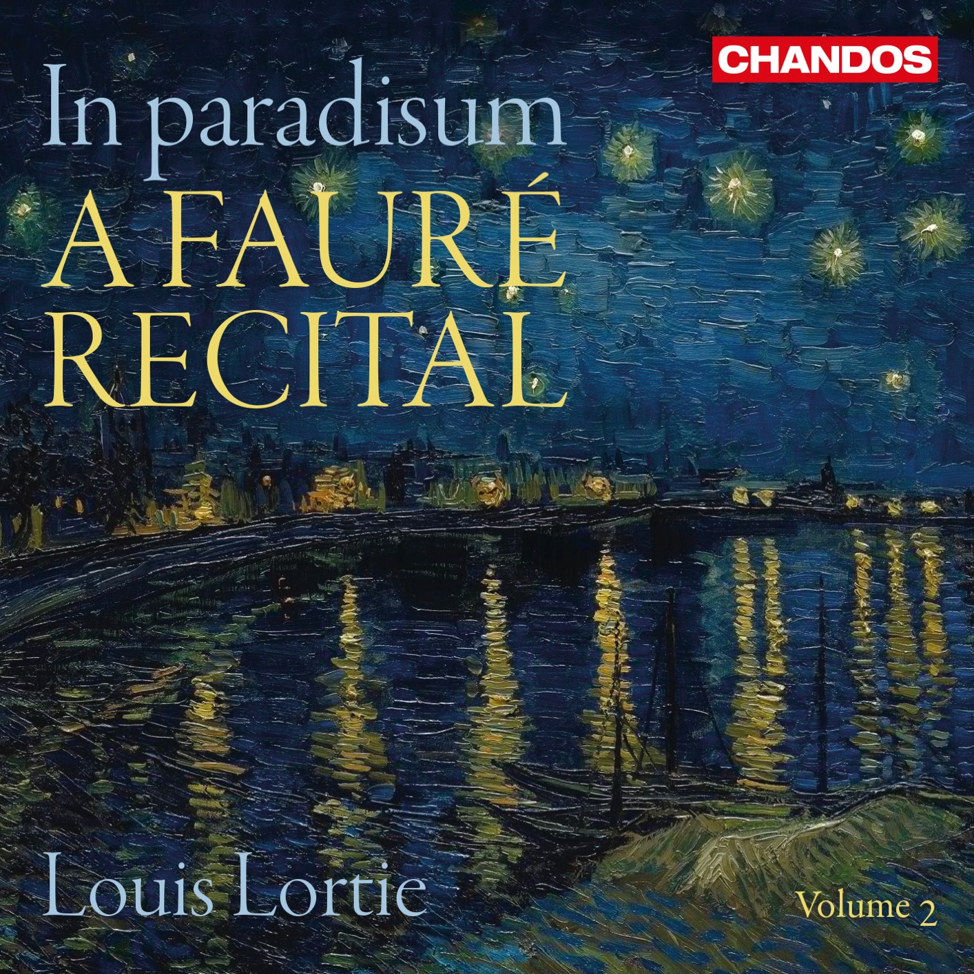 Louis Lortie - In paradisum: A Faure Recital, Vol. 2 (2020) [FLAC 24bit/96kHz]