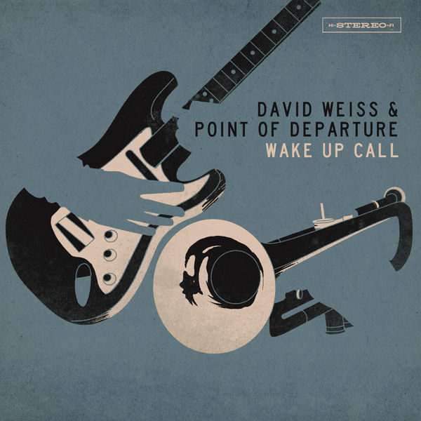 David Weiss & Point Of Departure – Wake Up Call (2017/2019) [FLAC 24bit/44,1kHz]